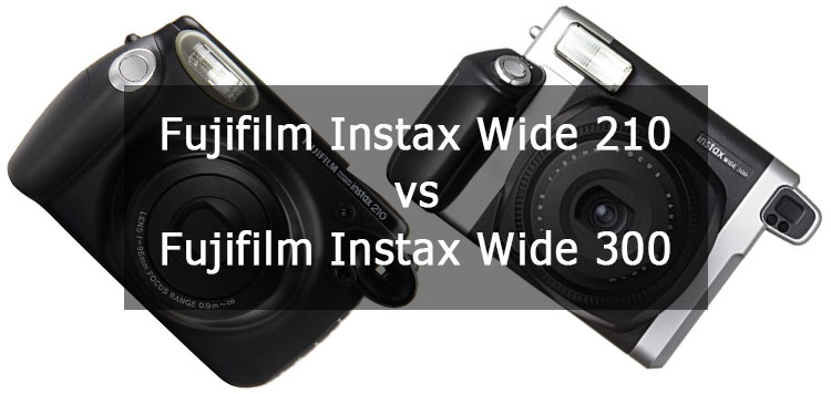 Fujifilm Instax Wide 210 vs Wide 300